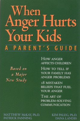 When Anger Hurts Your Kids 1