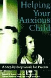 Helping Your Anxious Child
