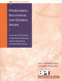 bokomslag Overcoming Situational and General Anger - Therapist Protocol