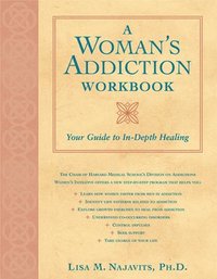 bokomslag A Woman's Addiction Workbook