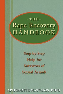 bokomslag The Rape Recovery Handbook