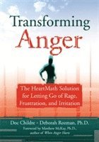 Doc Childre - Transforming Anger, Häftad