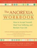 bokomslag The Anorexia Workbook