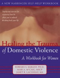 bokomslag Healing the Trauma of Domestic Violence