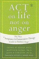 Act on Life Not on Anger 1