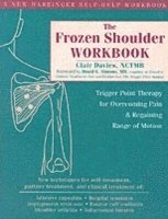 bokomslag The Frozen Shoulder Workbook