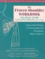 Clair Davies - The Frozen Shoulder Workbook, Häftad