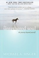 bokomslag Untethered soul - the journey beyond yourself