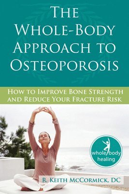 bokomslag The Whole-body Approach to Osteoporosis