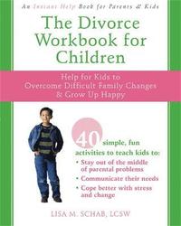 bokomslag The Divorce Workbook For Children