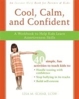 Lisa M Schab - Schab, L: Cool, Calm, and Confident, Häftad