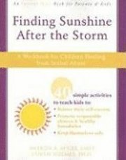 bokomslag Finding Sunshine After the Storm: A Workbook for Children Healing from Sexual Abuse