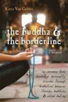 bokomslag Buddha & The Borderline