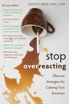 bokomslag Stop Overreacting: Effective Strategies for Calming Your Emotions