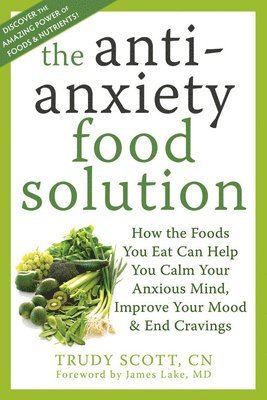 Anti-Anxiety Food Solution 1