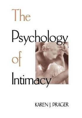 bokomslag The Psychology Of Intimacy