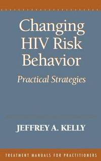 bokomslag Changing HIV Risk Behaviour