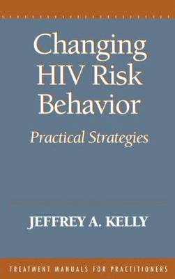bokomslag Changing HIV Risk Behaviour