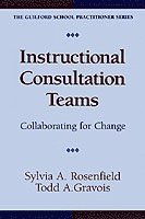 bokomslag Instructional Consultation Teams: Collaborating For Change