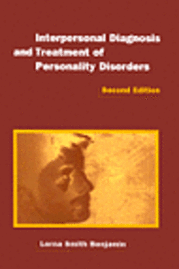 Interpersonal Diagnosis and Treatment of Personality Disorders 1