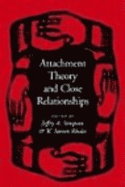 bokomslag Attachment Theory and Close Relationships