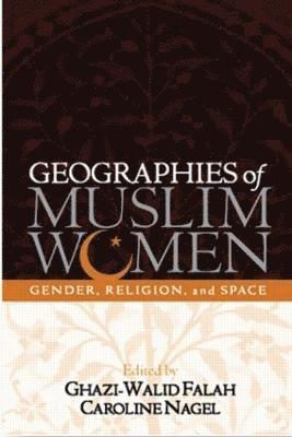 bokomslag Geographies of Muslim Women
