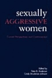 bokomslag Sexually Agressive Women