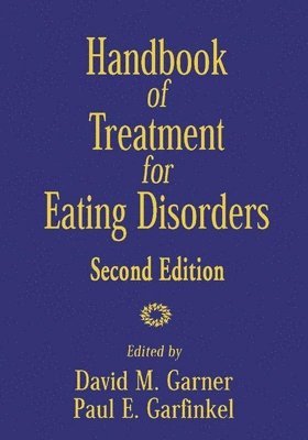 Handbook of Treatment for Eating Disorders 1