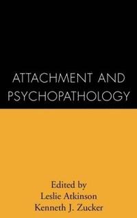 bokomslag Attachment and Psychopathology