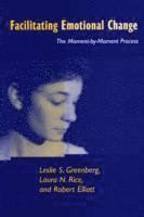 Leslie S. Greenberg, Laura N. Rice, Robert Elliott, Canada) Greenberg, Leslie S. (York University, Leslie S Greenberg, Laura N Rice - Facilitating Emotional Change, Häftad