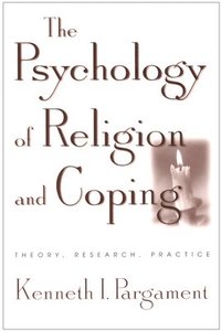 bokomslag The Psychology of Religion and Coping
