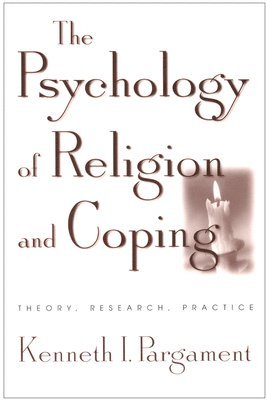 The Psychology of Religion and Coping 1