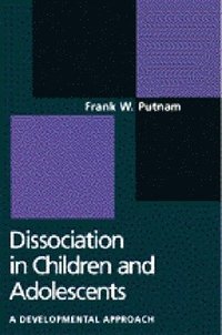 bokomslag Dissociation in Children and Adolescents
