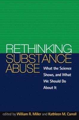 bokomslag Rethinking Substance Abuse