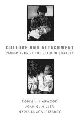 Culture and Attachment 1