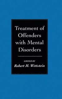 bokomslag Treatment of Offenders with Mental Disorders