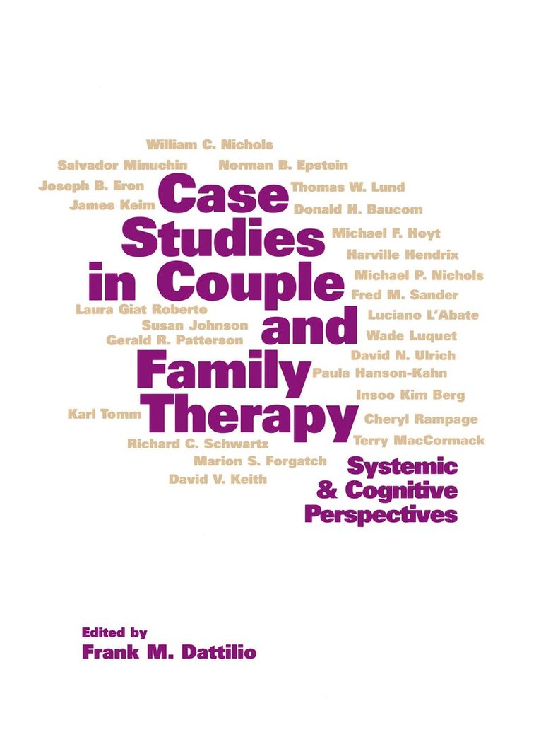 Frank M. Dattilio, Frank M Dattilio - Case Studies in Couple and Family Therapy, Inbunden