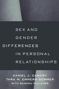 bokomslag Sex and Gender Differences in Personal Relationships