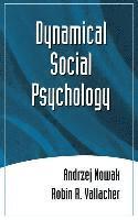 bokomslag Dynamical Social Psychology
