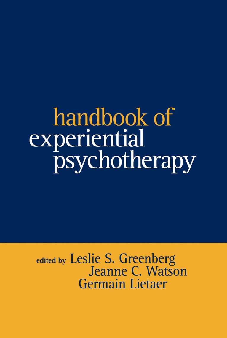 Handbook of Experiential Psychotherapy 1