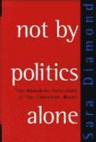 Not by Politics Alone 1