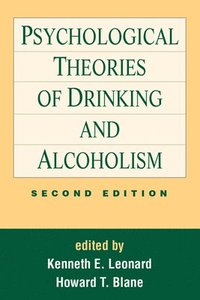 bokomslag Psychological Theories of Drinking and Alcoholism, Second Edition
