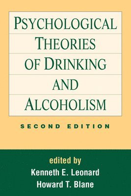 bokomslag Psychological Theories of Drinking and Alcoholism, Second Edition