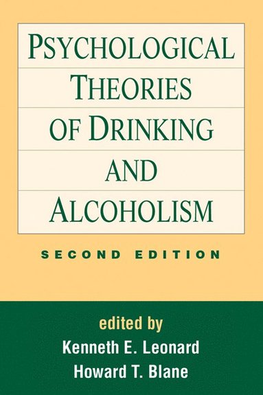 bokomslag Psychological Theories of Drinking and Alcoholism, Second Edition