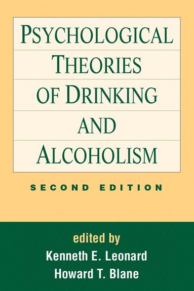 bokomslag Psychological Theories of Drinking and Alcoholism, Second Edition