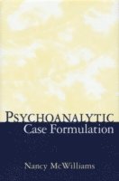 bokomslag Psychoanalytic case formulation