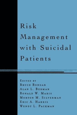 Risk Management with Suicidal Patients 1
