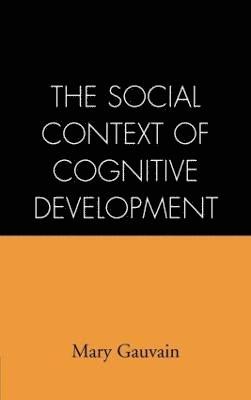 bokomslag The Social Context of Cognitive Development