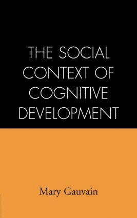 Social Context of Cognitive Development