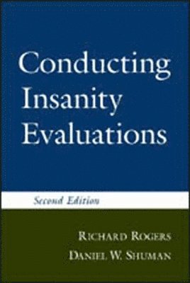 bokomslag Conducting Insanity Evaluations, Second Edition